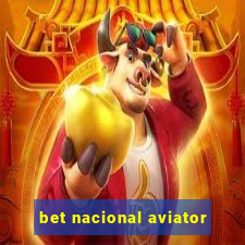 bet nacional aviator